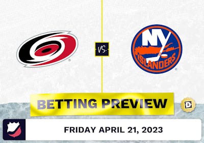 Hurricanes vs. Islanders Prediction and Odds - Apr 21, 2023