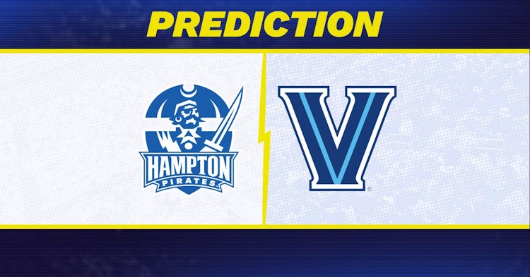 Hampton-Villanova Predictions and Game Preview.