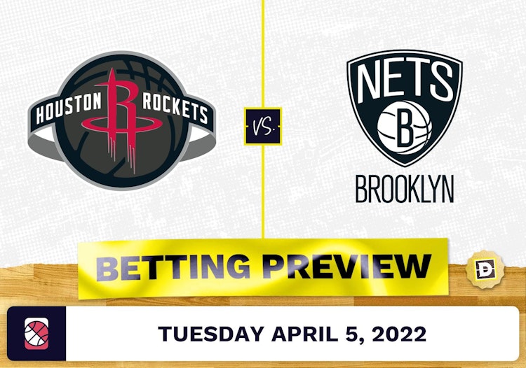 Rockets vs. Nets Prediction and Odds - Apr 5, 2022