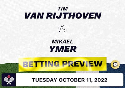 Tim van Rijthoven vs. Mikael Ymer Predictions - Oct 11, 2022