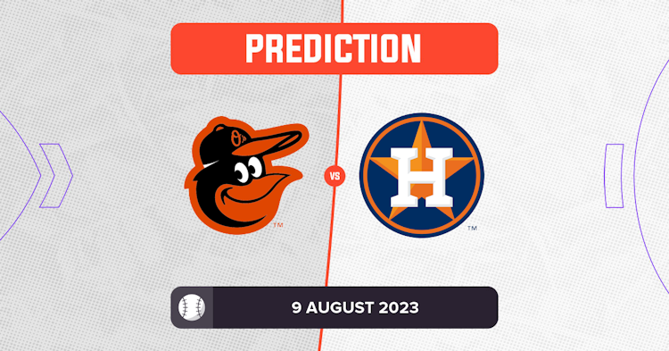 Orioles vs. Astros, August 8, 2023