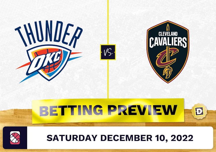 Thunder vs. Cavaliers Prediction and Odds - Dec 10, 2022