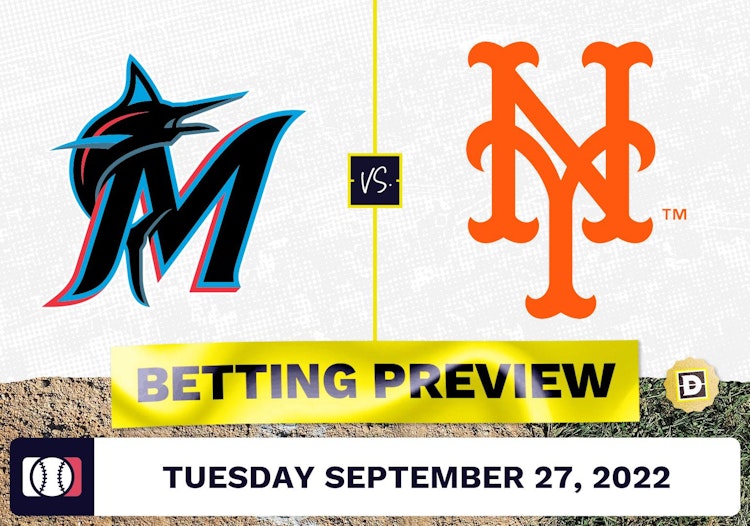 Marlins vs. Mets Prediction and Odds - Sep 27, 2022