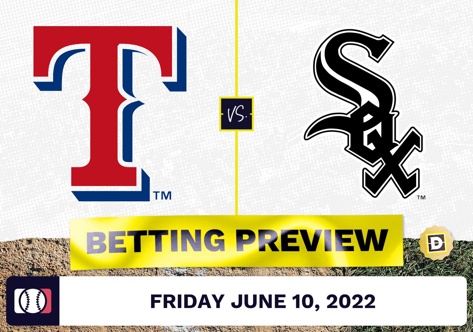 Rangers vs. White Sox Prediction and Odds - Jun 10, 2022