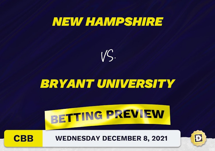 New Hampshire vs. Bryant University CBB Predictions and Odds - Dec 8, 2021