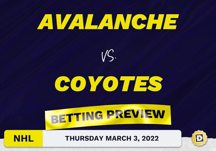 Avalanche vs. Coyotes Predictions and Odds - Mar 3, 2022
