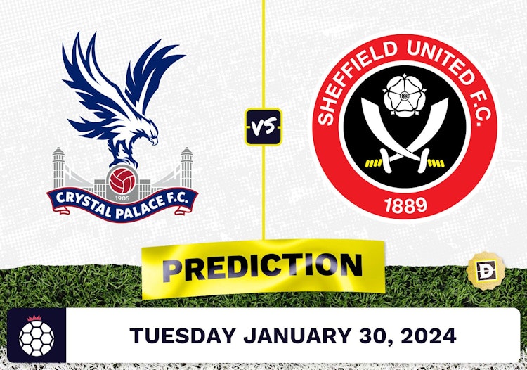 Crystal Palace vs. Sheffield United Prediction, Odds, Premier League Picks [1/30/2024]