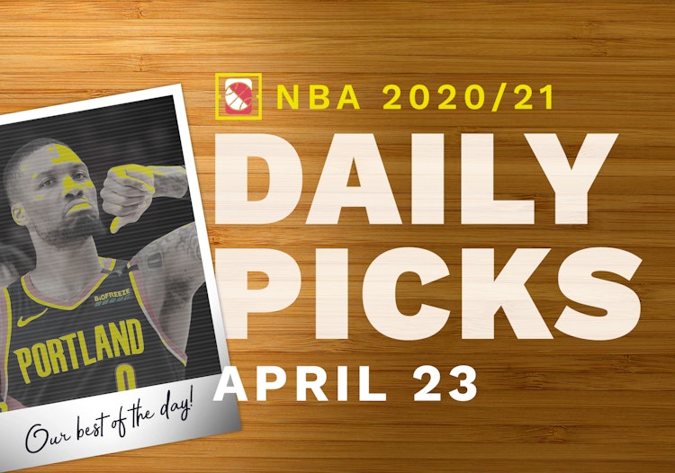 Best NBA Betting Picks and Parlays: Friday April 23, 2021