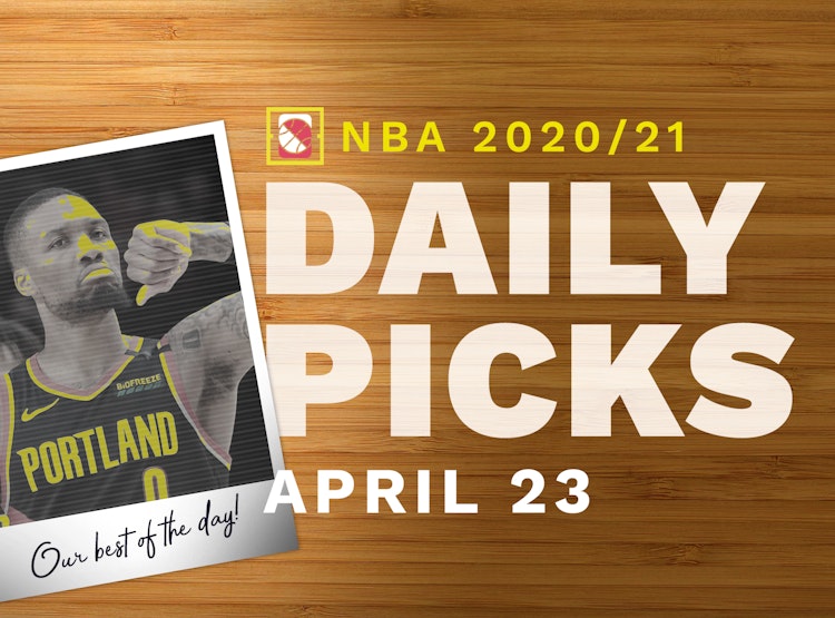 Best NBA Betting Picks and Parlays: Friday April 23, 2021