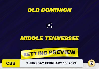 Old Dominion vs. Middle Tennessee CBB Predictions and Odds - Feb 10, 2022