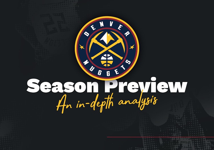 NBA 2020/21 Season Preview: How the Denver Nuggets can win the Championship