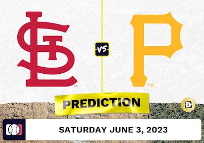 Cardinals vs. Pirates Prediction for MLB Saturday [6/3/2023]