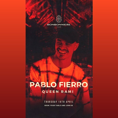 Pablo Fierro @ Bonbonniere Tulum