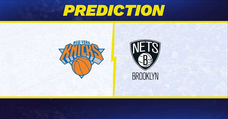 New York Knicks-Brooklyn Nets Predictions and Game Preview.