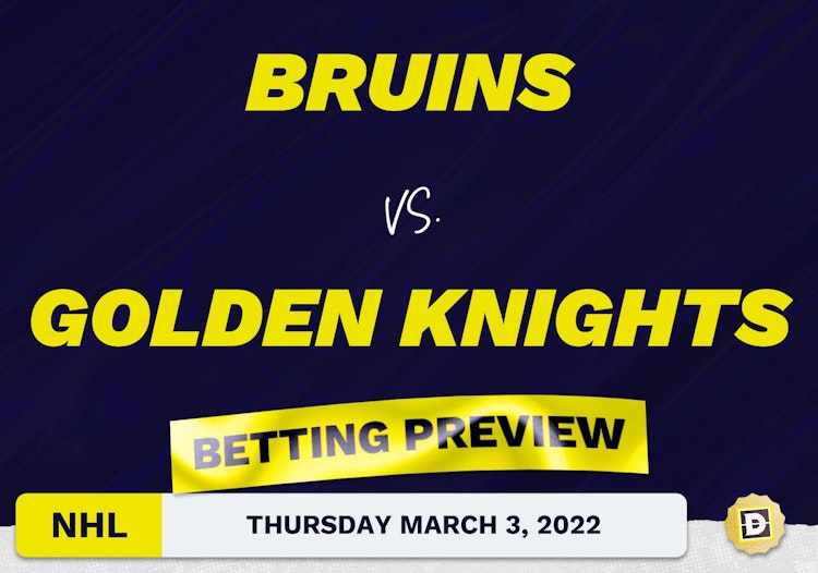 Bruins vs. Golden Knights Predictions and Odds - Mar 3, 2022
