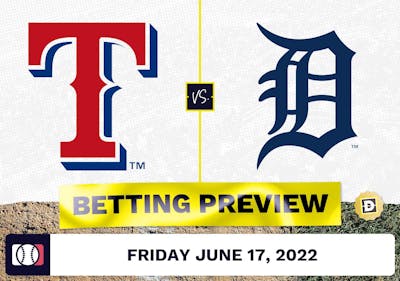 Rangers vs. Tigers Prediction and Odds - Jun 17, 2022