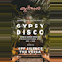 Off Silence, Gypsy Disco | Dinner & Dancing @ Gitano Jungle Tulum