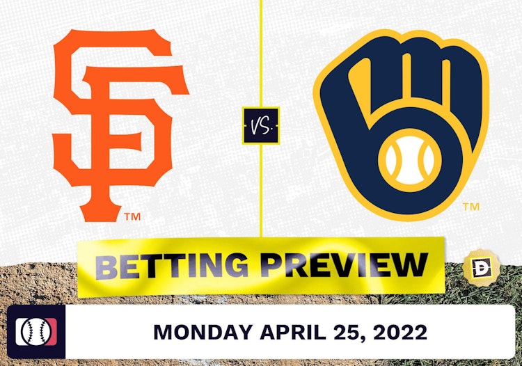 Giants vs. Brewers Prediction and Odds - Apr 25, 2022