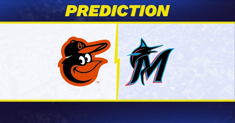 Baltimore Orioles-Miami Marlins Predictions and Game Preview.