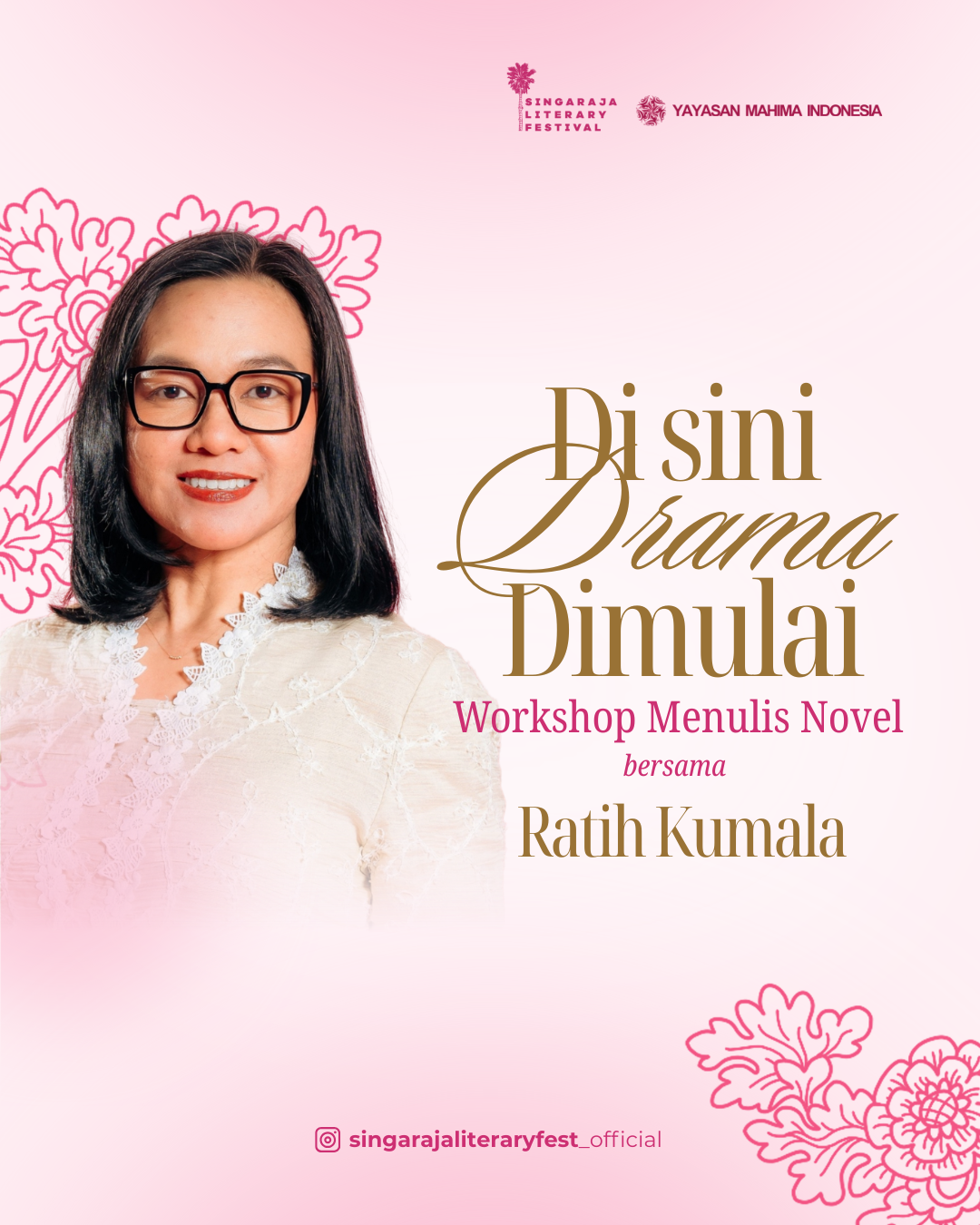 Di Sini Drama Dimulai - Workshop Menulis Novel bersama Ratih Kumala 