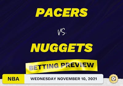 Pacers vs. Nuggets Predictions and Odds - Nov 10, 2021
