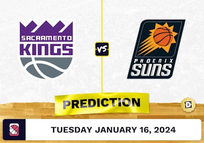 Sacramento Kings vs. Phoenix Suns Prediction, Odds, NBA Picks [1/16/2024]