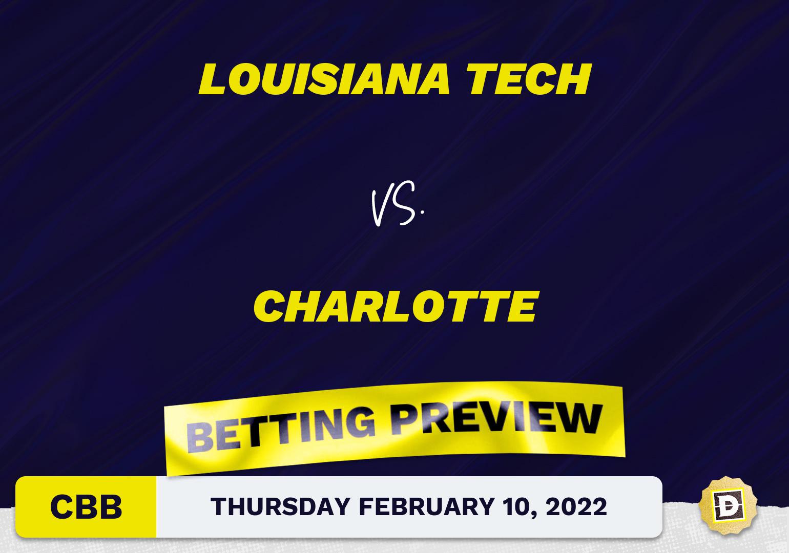 Louisiana Tech vs. Charlotte CBB Predictions and Odds - Feb 10, 2022