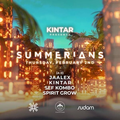 Jaalex, Summerians 02nd Feb @ Vagalume Tulum