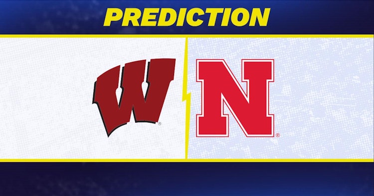 Wisconsin-Nebraska Predictions and Game Preview.