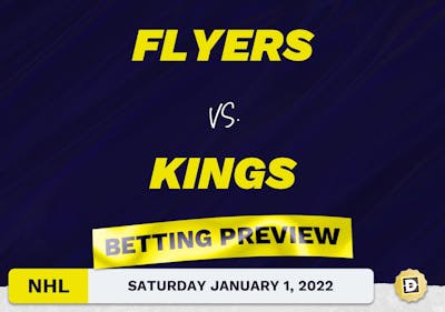Flyers vs. Kings Predictions and Odds - Jan 1, 2022
