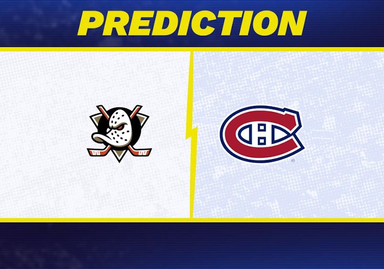 Anaheim Ducks-Montreal Canadiens Predictions and Game Preview.