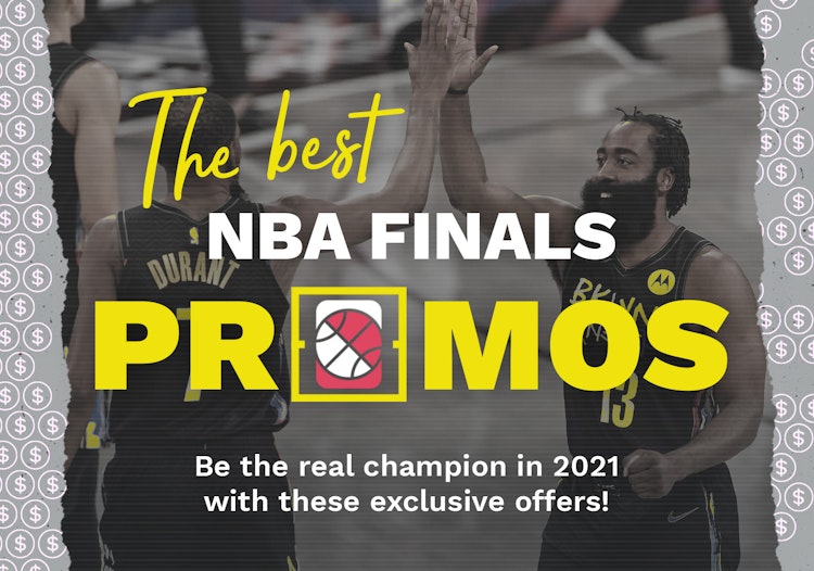 2021 NBA Finals: Best Sportsbook Promotions and Offers
