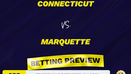 Connecticut vs. Marquette CBB Predictions and Odds - Dec 21, 2021