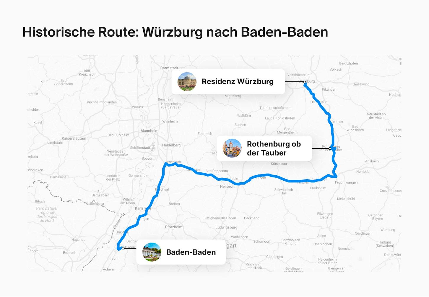 Roadtrip S&uuml;ddeutschland 
 – Route: W&uuml;rzburg nach Baden-Baden