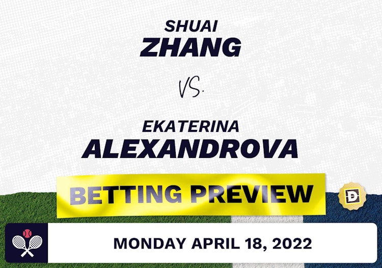 Shuai Zhang vs. Ekaterina Alexandrova Predictions - Apr 18, 2022