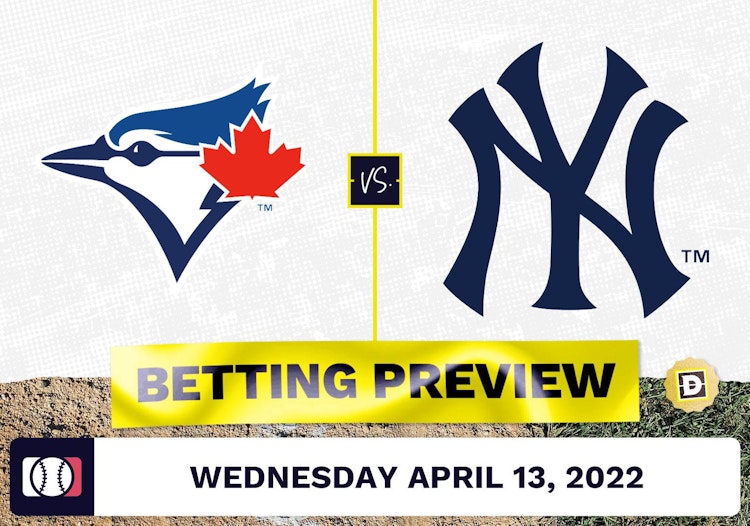 Blue Jays vs. Yankees Prediction and Odds - Apr 13, 2022