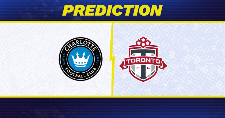 Charlotte FC-Toronto FC Predictions and Game Preview.
