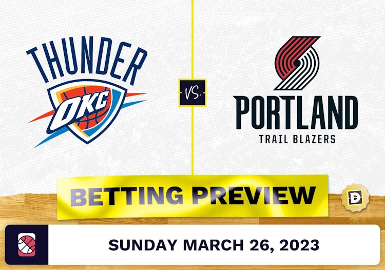 Thunder vs. Trail Blazers Prediction and Odds - Mar 26, 2023