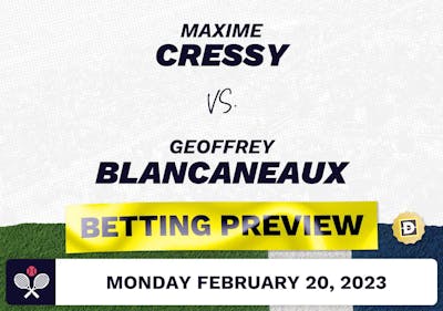 Maxime Cressy vs. Geoffrey Blancaneaux Predictions - Feb 21, 2023