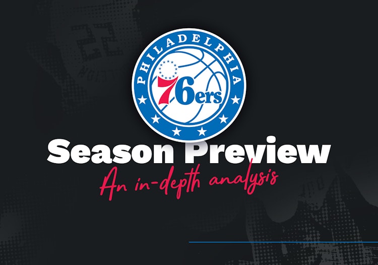 NBA 2020/21 Season Preview: How the Philadelphia 76ers can win the Championship