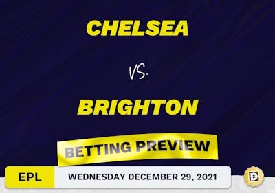Chelsea vs. Brighton Predictions and Odds - Dec 29, 2021
