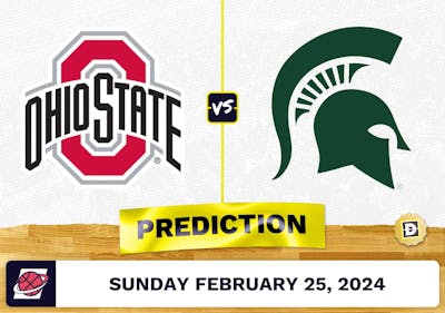 Ohio State vs. Michigan State Prediction, Odds, College Basketball Picks [2/25/2024]