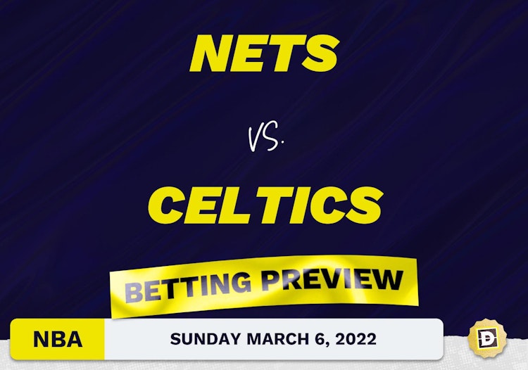 Nets vs. Celtics Predictions and Odds - Mar 6, 2022