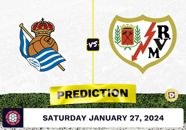 Real Sociedad vs. Rayo Vallecano Prediction, Odds, La Liga Picks [1/27/2024]