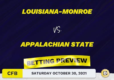 Louisiana-Monroe vs. Appalachian State CFB Predictions and Odds - Oct 30, 2021