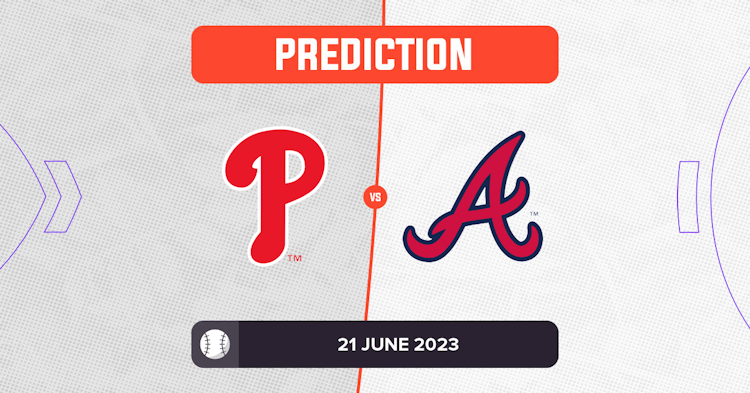 Phillies Vs Braves Prediction And Mlb Tips 21 June 2023 2213