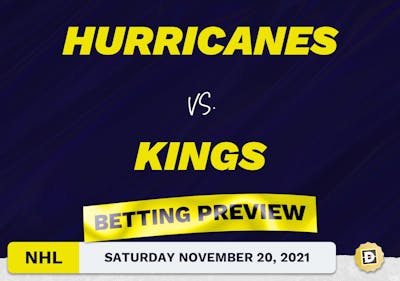 Hurricanes vs. Kings Predictions and Odds - Nov 20, 2021