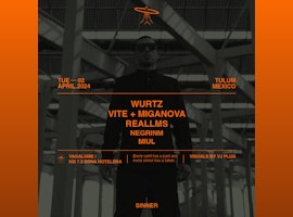 Wurtz | Sinner @ Vagalume Tulum
