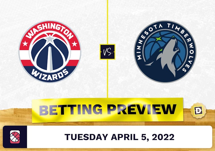 Wizards vs. Timberwolves Prediction and Odds - Apr 5, 2022