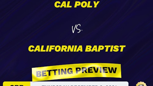 Cal Poly vs. California Baptist CBB Predictions and Odds - Dec 2, 2021